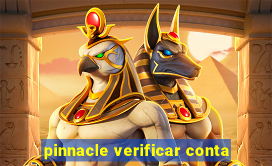 pinnacle verificar conta